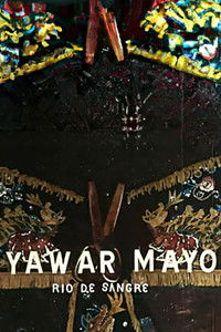 Poster for Yawar Mayo (Rio de sangre)