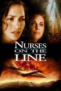 Poster for Nurses on the Line: The Crash of Flight 7