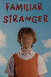 Poster for Familiar Stranger