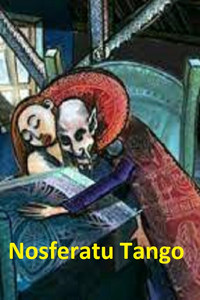 Poster for Nosferatu Tango