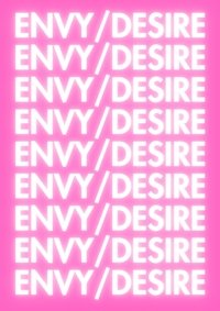 Envy/Desire