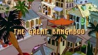 El gran Bangaboo