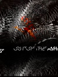Out of the Ashes