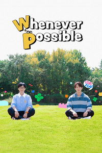 Poster for Whenever Possible