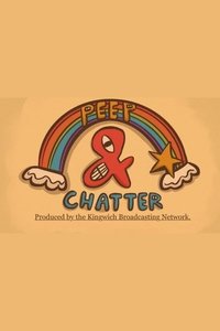 Peep & Chatter