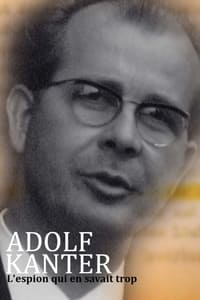 poster Adolf Kanter : l'espion qui en savait trop
