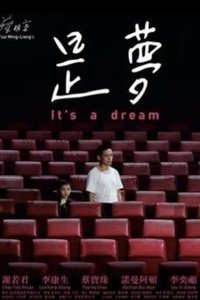 It's a Dream