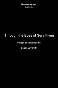 Through the Eyes of Sera Flynn