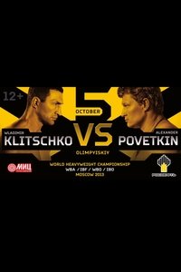 Wladimir Klitschko vs. Alexander Povetkin