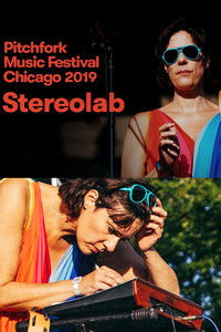 Poster for Stereolab: Pitchfork Music Festival 2019