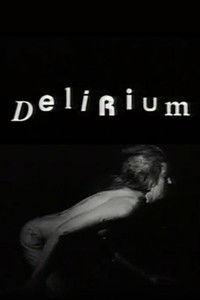 Poster for Delirium