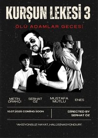 Kurşun Lekesi 3: Ölü Adamlar Gecesi