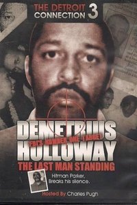 Poster for Detroit Connection Pt. 3: Last Man Standing (Demetrius Holloway)