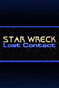 Star Wreck V: Lost Contact