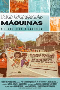 Poster for No Somos Maquinas: We Are Not Machines