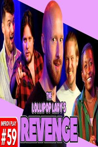 The Lollipop Lady's Revenge