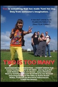 Two Is Too Many
