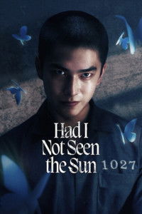 Poster for Had I Not Seen the Sun