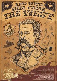 Poster for And with Him Came the West