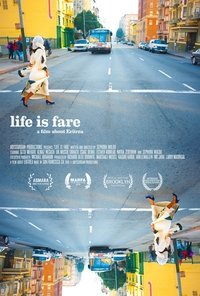Life is Fare