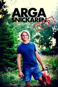 Poster for Arga snickaren VIP