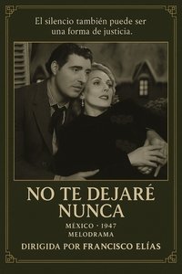 No te dejaré nunca