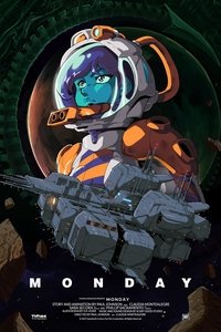 Alien: Monday