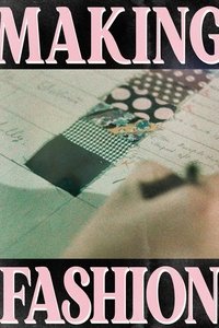 Poster for Making Fashion