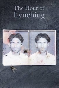 Poster for The Hour of Lynching