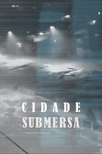 Poster for Submerged City