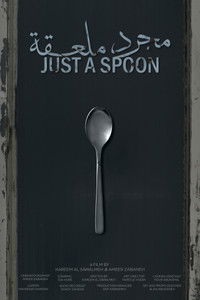 Poster for JUST A SPOON