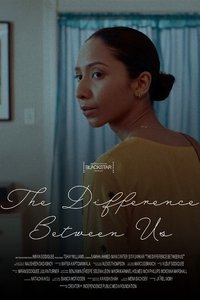 Poster for The Difference Between Us