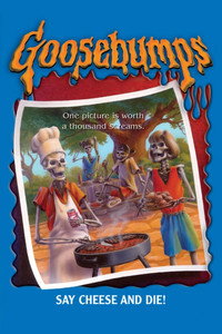 Movie Goosebumps: Say Cheese and Die
