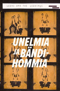 Poster for Unelmia ja bändihommia