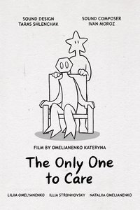 The Only One to Care