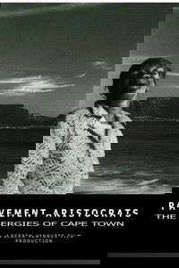 Pavement Aristocrats - The Bergies of Cape Town