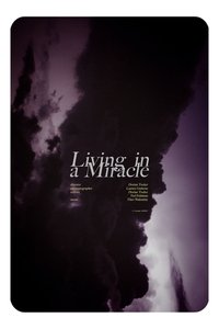 Poster for Living in a Miracle