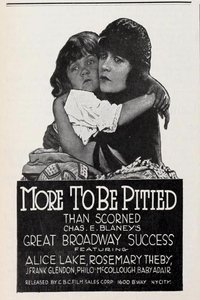 Poster for More to Be Pitied Than Scorned