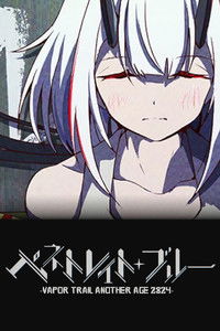 Poster for Penetrate Blue: Vapor Trail Another Age 2824