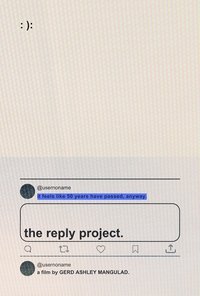 The Reply Project
