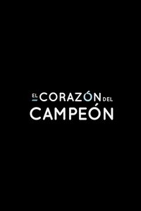 Poster for El corazón del campeón