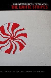 The White Stripes: Live Under the Lights of the Rising Sun