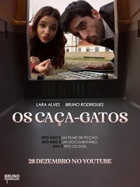 Poster for Os Caça-Gatos