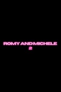 Untitled Romy and Michele's High School Reunion Sequel