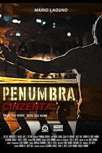 Poster for Penumbra Cinzenta