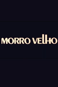 Poster for Morro Velho