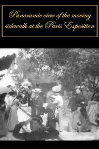 Panoramic View from the Moving Sidewalk at the Paris Exposition