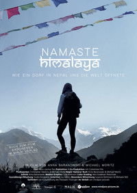 Poster for Namaste Himalaya - How a village in Nepal opened the world to us