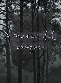 Poster for A través del bosque