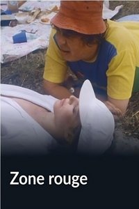 Poster for Zone rouge